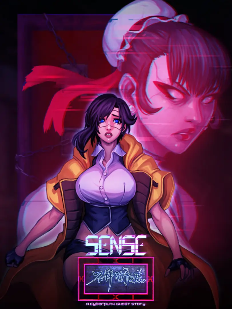 Sense: A Cyberpunk Ghost Story