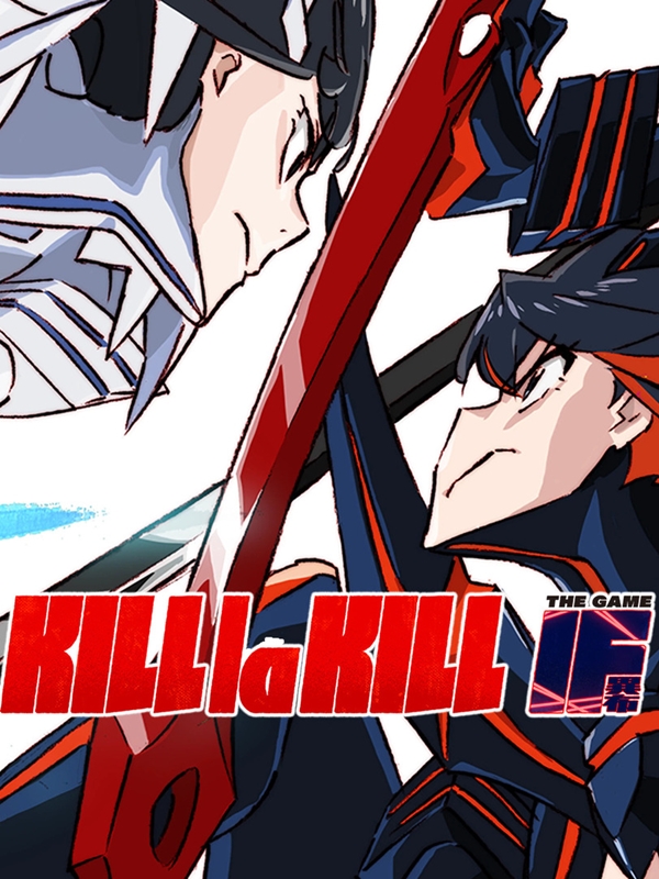 KILL la KILL -IF